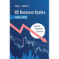 US Business Cycles 1954-2020 - Paperback
