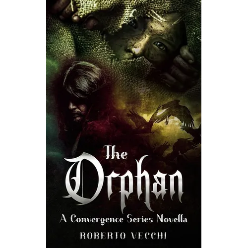 The Orphan: A Convergence Series Novella - Paperback