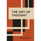 The Art of Thought - Paperback