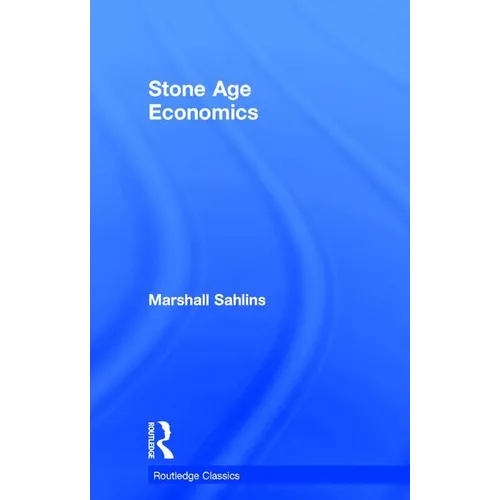 Stone Age Economics - Hardcover