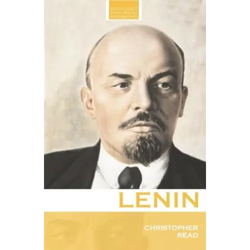 Lenin: A Revolutionary Life - Paperback