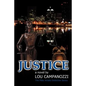 Justice: The Mike Amato Detective Series - Paperback