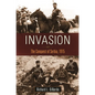 Invasion: The Conquest of Serbia, 1915 - Hardcover
