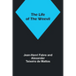 The Life of the Weevil - Paperback
