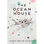 The Ocean House: Stories - Hardcover
