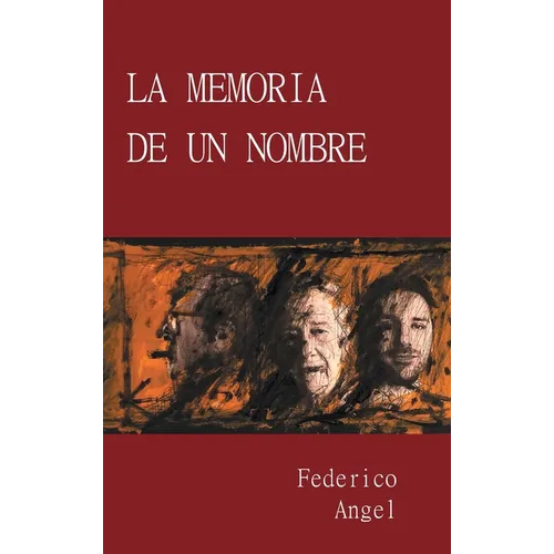 La Memoria de un Nombre - Hardcover
