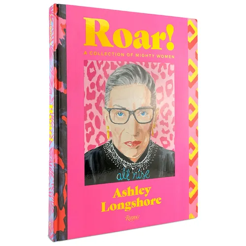 Roar!: A Collection of Mighty Women - Hardcover