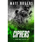 Ciphers: A King & Slater Thriller - Paperback