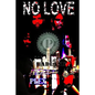 No Love - Paperback