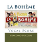 La Boheme - vocal score (Italian and English): Ricordi edition - Paperback