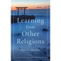 Learning from Other Religions - Hardcover