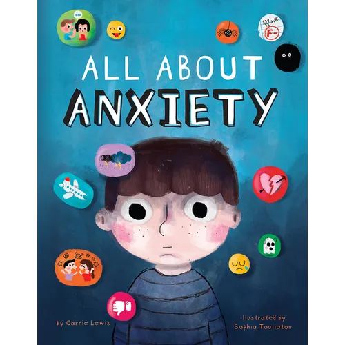 All about Anxiety - Hardcover