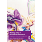 Making Data in Qualitative Research: Engagements, Ethics, and Entanglements - Paperback