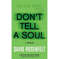 Don't Tell a Soul - Paperback