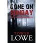 Gone on Sunday: A Cotton Lee Penn Historical Mystery - Paperback