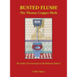 Busted Flush! The Thomas Crapper Myth 'My Family's Five Generations in the Bathroom Industry' - Hardcover