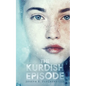 The Kurdish Episode - Paperback