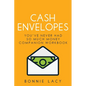 Cash Envelopes: You've Never Had So Much Money Companion Workbook - Paperback