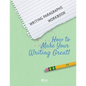 Writing Paragraphs Workbook: How to Make Your Writing Great! - Paperback
