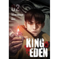 King of Eden, Vol. 2: Volume 2 - Paperback