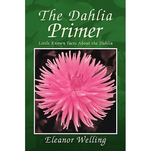 The Dahlia Primer - Paperback