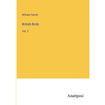 British Birds: Vol. 2 - Paperback