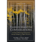 Transformative Conversations: A Guide to Mentoring Communities Among Colleagues in Higher Education - Paperback