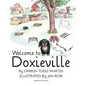 Welcome to Doxieville - Hardcover