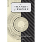 The Transit of Empire: Indigenous Critiques of Colonialism - Paperback
