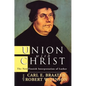 Union with Christ: The New Finnish Interpretation of Luther - Paperback