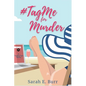 #TagMe For Murder: A Trending Topic Mystery - Paperback