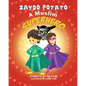 Zaydo Potato: A Muslim Superhero: Zaydo Potato: A Muslim Superhero - Paperback