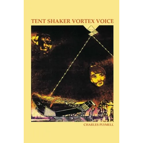 Tent Shaker Vortex Voice - Paperback