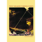 Tent Shaker Vortex Voice - Paperback