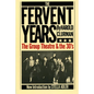 The Fervent Years: The Group Theatre And The Thirties - Paperback