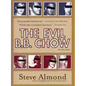 The Evil B.B. Chow and Other Stories - Paperback