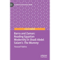 Barra and Zaman: Reading Egyptian Modernity in Shadi Abdel Salam's the Mummy - Hardcover