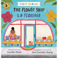 Teeny Tiendas: The Flower Shop/La Florería - Board Book