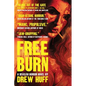 Free Burn - Paperback