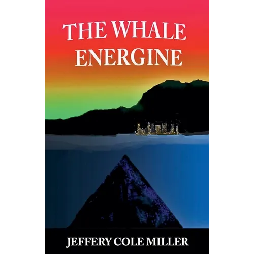 The Whale Energine - Paperback