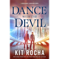 Dance with the Devil: A Mercenary Librarians Novel - Paperback