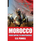 Morocco: From Empire to Independence - Paperback