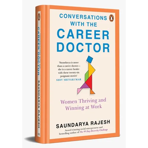 Conversations with the Career Doctor: Women Thriving and Winning at Work - Paperback