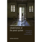 Conversion and the Rehabilitation of the Penal System: A Theological Rereading of Criminal Justice - Hardcover