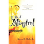 To Be A Minstrel - Hardcover