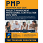 PMP Exam Prep 2024-2025: Project Management Professional Certification: Mastering PMP Certification with Comprehensive Study Material, Proven Strategi - Paperback