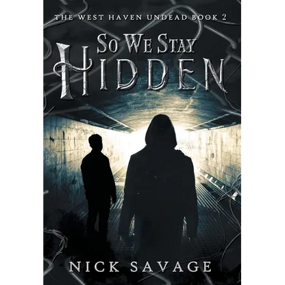 So We Stay Hidden - Hardcover