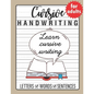 Cursive Handwriting for Adults: Trace and Practice Cursive Letters, Practice Cursive Words, Practice Cursive Sentences - Paperback