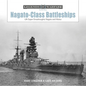 Nagato-Class Battleships: Ijn Super-Dreadnoughts Nagato and Mutsu - Hardcover