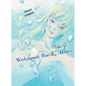 Welcome Back, Alice 4 - Paperback